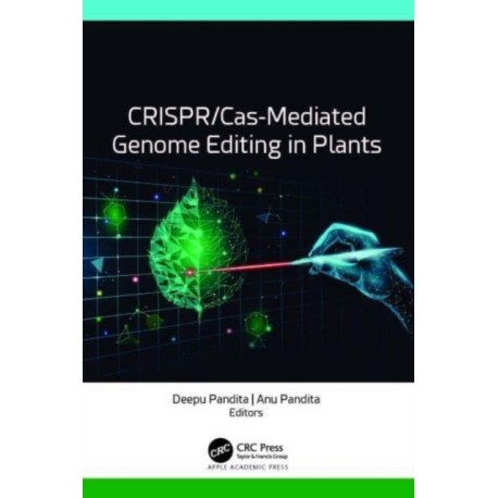 CRISPR/Cas-Mediated Genome Editing in Plants