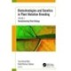 Biotechnologies and Genetics in Plant Mutation Breeding: Volume 2: Revolutionizing Plant Biology
