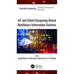 IoT and Cloud Computing-Based Healthcare Information Systems