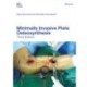 Minimally Invasive Plate Osteosynthesis