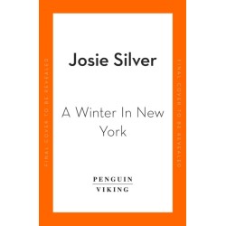 A Winter in New York: The delicious new wintery romance from the Sunday Times bestselling author of One Day in December