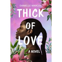 Thick of Love