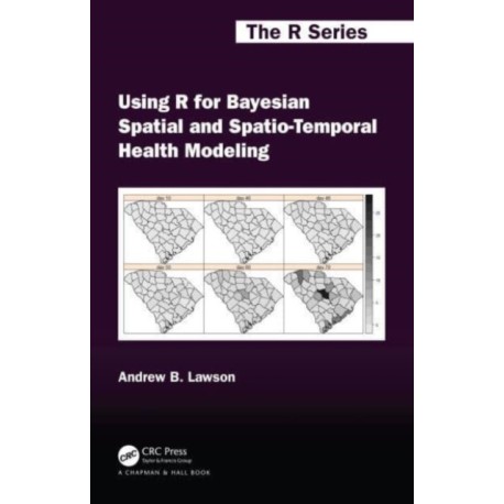 Using R for Bayesian Spatial and Spatio-Temporal Health Modeling