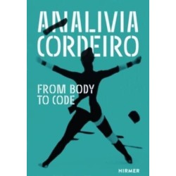 Analivia Cordeiro: From Body to Code