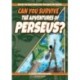 Can You Survive the Adventures of Perseus?: A Choose Your Path Book