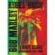 Rebel Music: Bob Marley & Roots Reggae