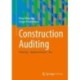 Construction Auditing: Planning - Implementation - Use