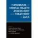 Handbook of Mental Health Assessment and Treatment in Jails