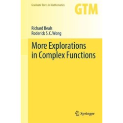 More Explorations in Complex Functions