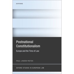 Postnational Constitutionalism: Europe and the Time of Law