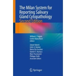 The Milan System for Reporting Salivary Gland Cytopathology