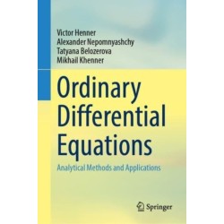 Ordinary Differential Equations: Analytical Methods and Applications