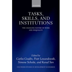 Tasks, Skills, and Institutions: The Changing Nature of Work and Inequality