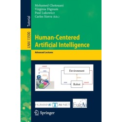 Human-Centered Artificial Intelligence: Advanced Lectures