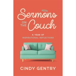 Sermons on the Couch: A Year of Inspirational Reflections