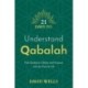 21 Days to Understand Qabalah: Find Guidance, Clarity, and Purpose with the Tree of Life
