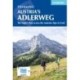 Trekking Austria's Adlerweg: The Eagle's Way across the Austrian Alps in Tyrol