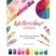 Watercolour Lessons: How to Paint and Unwind in 20 Tutorials (How to paint with watercolours for beginners)
