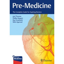 Pre-Medicine: The Complete Guide for Aspiring Doctors