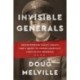 Invisible Generals: Rediscovering Family Legacy, and a Quest to Honor America's First Black Generals