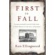 First to Fall: Elijah Lovejoy and the Fight for a Free Press in the Age of Slavery