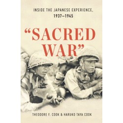 "Sacred War": Inside the Japanese Experience, 19371945