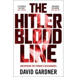 The Hitler Bloodline: Uncovering the Fuhrer’s Secret Family