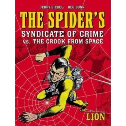 The Spider's Syndicate of Crime vs. The Crook From Space