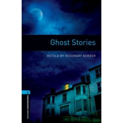 Oxford Bookworms Library: Level 5: Ghost Stories Audio Pack