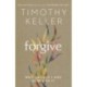 Forgive: Why should I and how can I?
