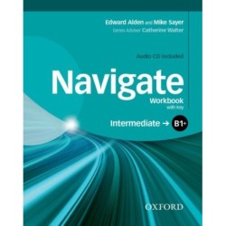 Navigate: B1+ Intermediate: Workbook with CD (with key)