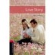 Oxford Bookworms Library: Level 3: Love Story Audio Pack
