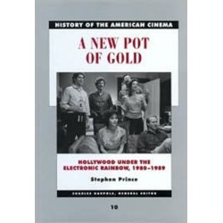 A New Pot of Gold: Hollywood under the Electronic Rainbow, 1980–1989