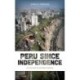 Peru since Independence: A Concise Illustrated History