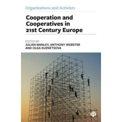 Co-operation and Co-operatives in 21st-Century Europe