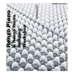 Renzo Piano: and Renzo Piano Building Workshop