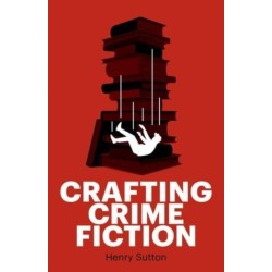 Crafting Crime Fiction