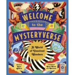 Welcome to the Mysteryverse: A World of Unsolved Wonders