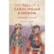 The Fall of a Carolingian Kingdom: Lotharingia 855-869