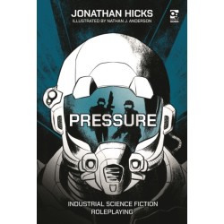 Pressure: Industrial Science Fiction Roleplaying