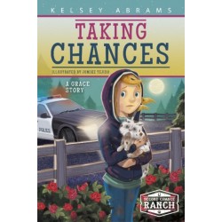 Taking Chances: A Grace Story