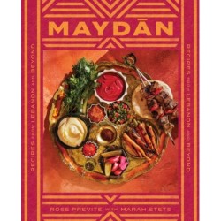 Maydan: Recipes from Lebanon and Beyond