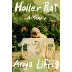 Holler Rat: A Memoir