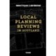 Local Planning Reviews in Scotland
