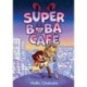 Super Boba Cafe (Book 1)