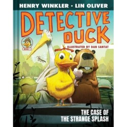 Detective Duck: The Case of the Strange Splash (Detective Duck -1)