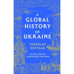 A UKRAINE The Forging of a Nation
