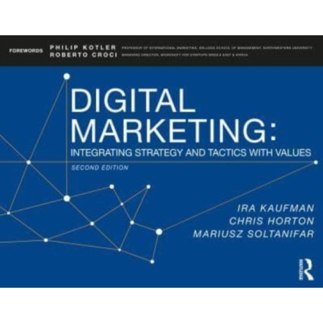 Digital Marketing: Integrating Strategy, Sustainability, and Purpose
