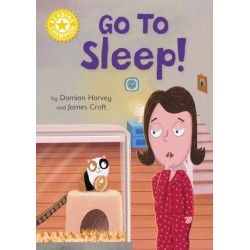 Reading Champion: Go to Sleep!: Independent Reading Yellow 3