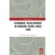 Economic Development in Modern China Since 1949